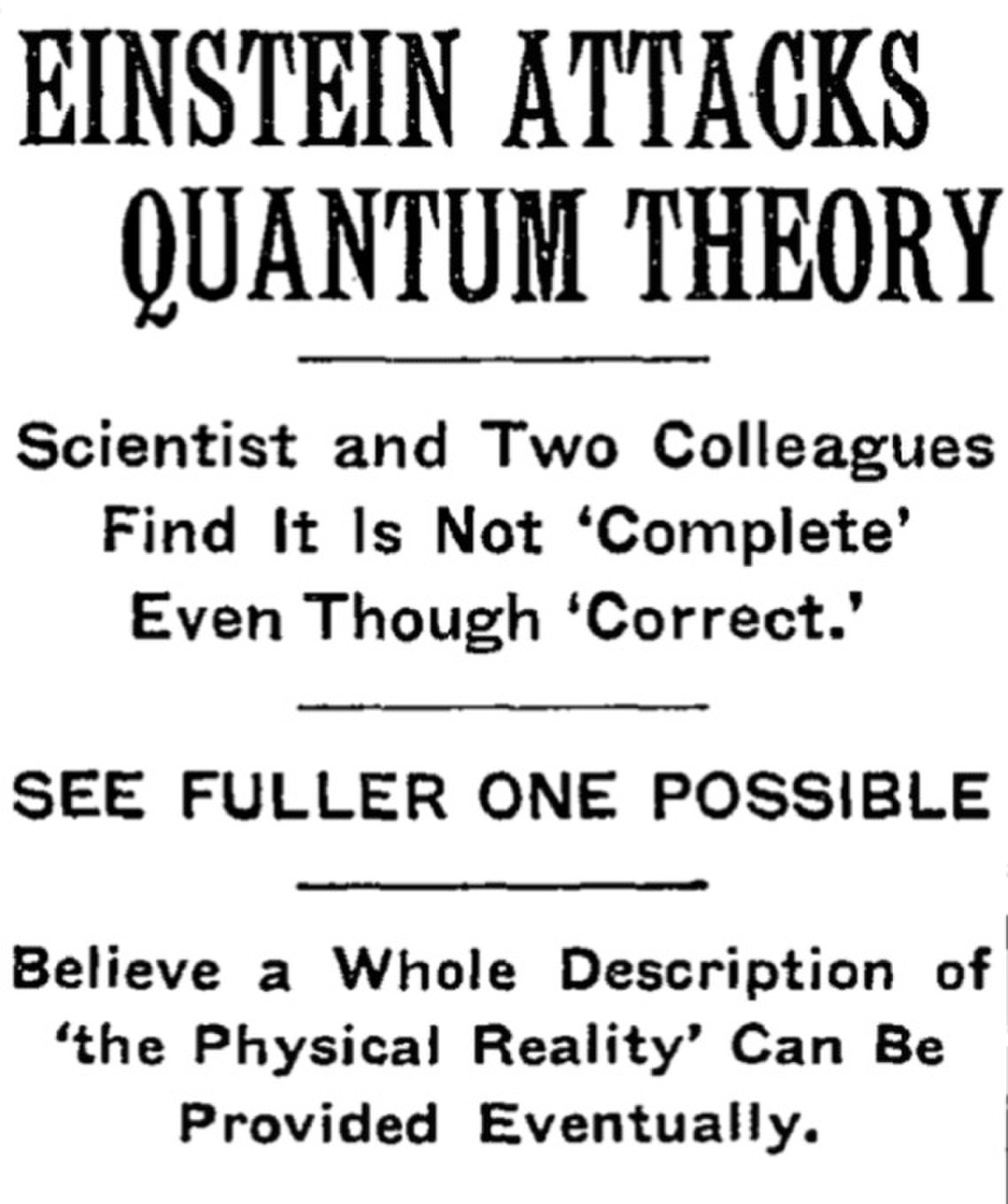 A newspaper headline from The New York Times, dated May 4, 1935, reads "EINSTEIN ATTACKS QUANTUM THEORY" and discusses the Einstein-Podolsky-Rosen (EPR) paradox paper.