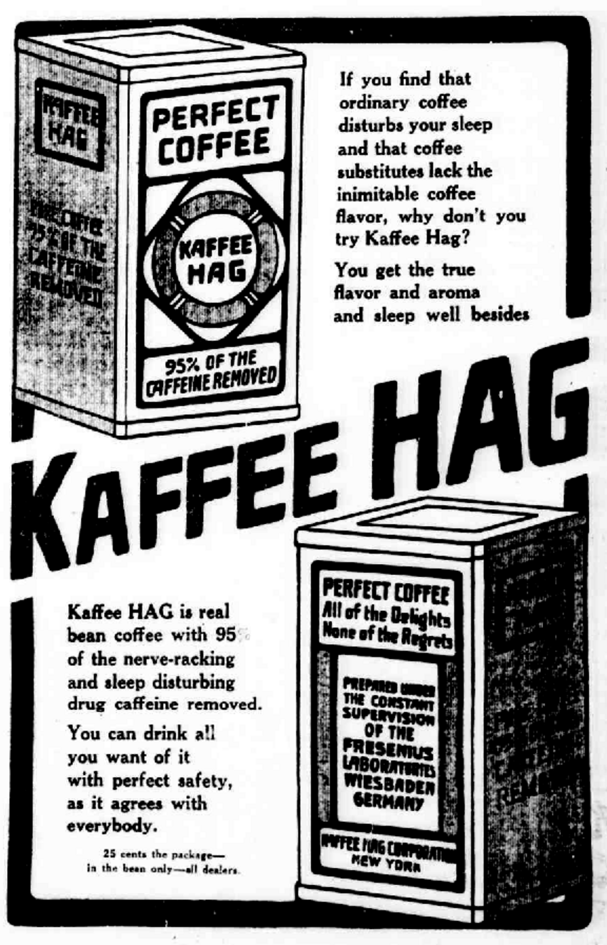 A 1914 American newspaper advertisement for Kaffee HAG decaffeinated coffee, featuring two cans of "PERFECT COFFEE" with the text "95% OF THE CAFFEINE REMOVED". The ad copy describes Kaffee HAG as real bean coffee with 95% of nerve-racking and sleep disturbing drug caffeine removed.