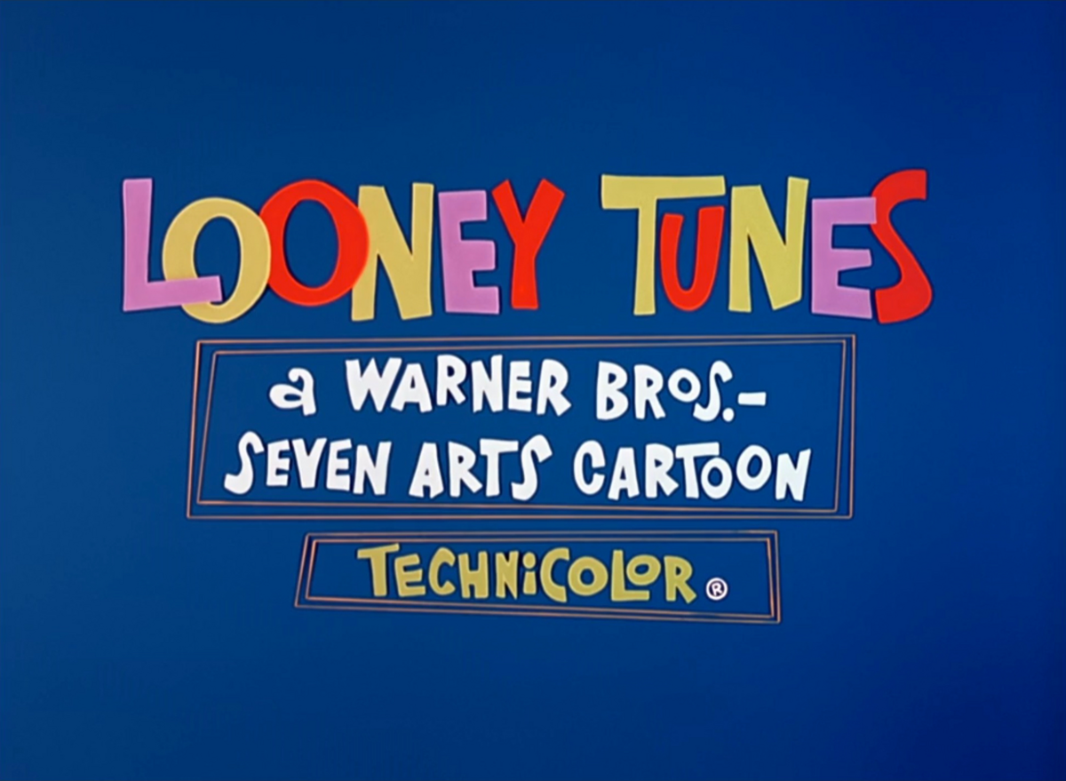 The 1967-1969 Looney Tunes opening title card displays the words "LOONEY TUNES" in colorful, stylized letters. Below it, the text reads "a WARNER BROS.- SEVEN ARTS CARTOON" and "TECHNICOLOR®" on a blue background.