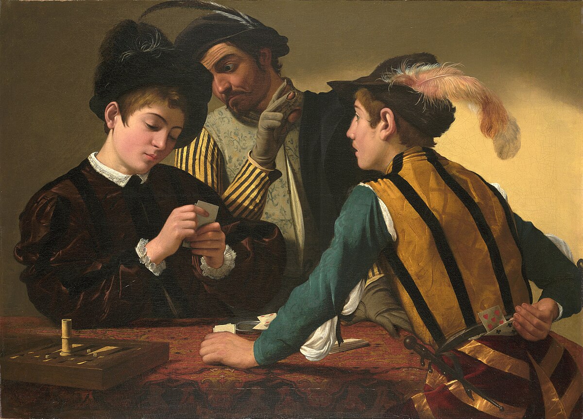 Caravaggio's painting "The Cardsharps" (c. 1594) shows three young men engaged in a card game, with two of them collaborating to cheat a third. One cardsharp subtly pulls a card from his belt behind his back, while another looks over the innocent player's shoulder.