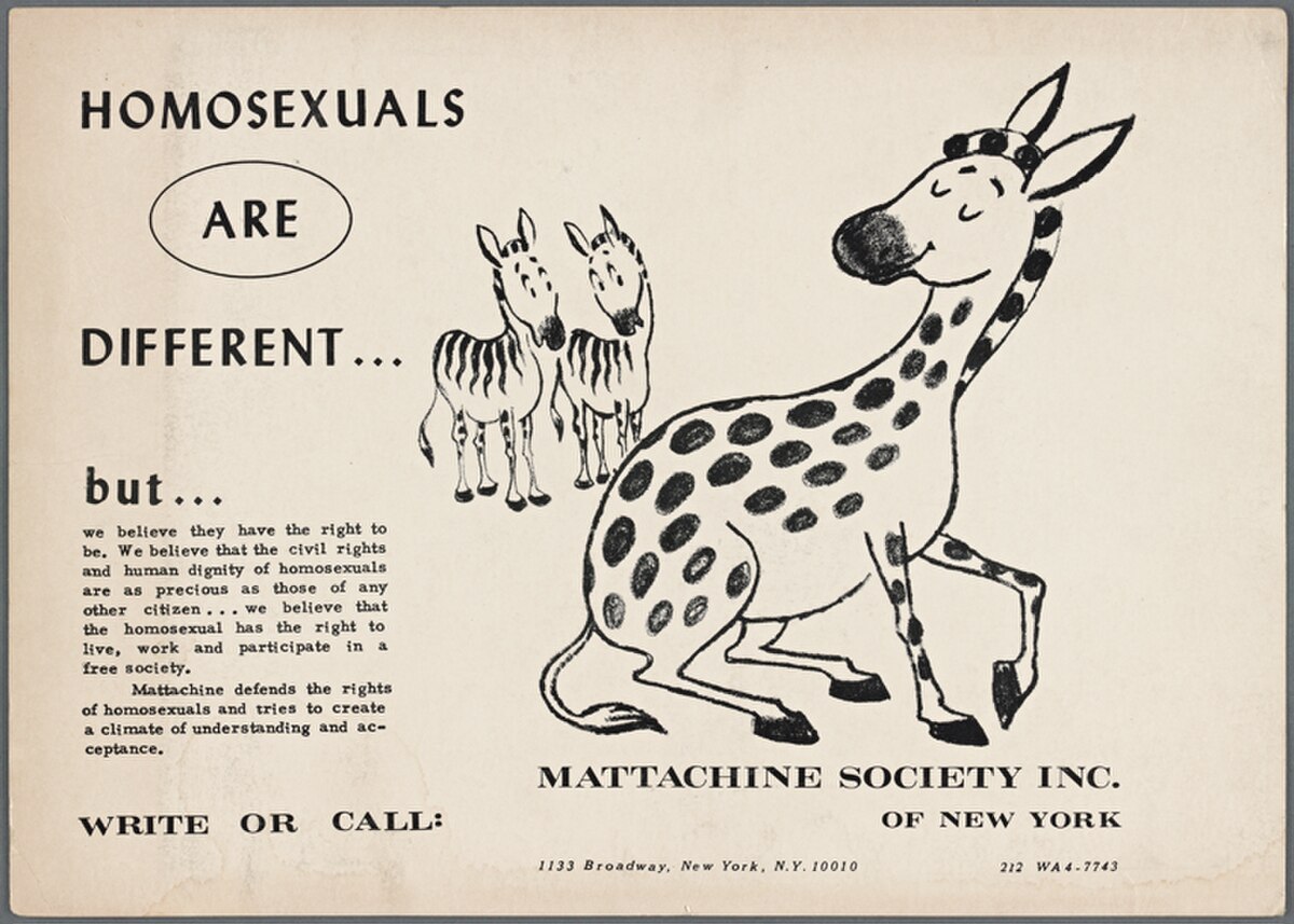 A 1960 promotional poster for the Mattachine Society featuring a cartoon giraffe and two zebras. The text reads "HOMOSEXUALS ARE DIFFERENT... but... We believe they have the right to be. We believe that the civil rights and human dignity of homosexuals are as precious as those of any other citizen... we believe that the homosexual has the right to live, work and participate in a free society. Mattachine defends the rights of homosexuals and tries to create a climate of understanding and acceptance. WRITE OR CALL: MATTACHINE SOCIETY INC. OF NEW YORK 1133 Broadway, New York, N.Y. 10010 212 WA4-7743."